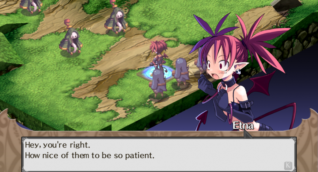 Disgaea. Etna, a demon with spiky red hair, exclaims "Hey, you're right. How nice of them to be so patient." In the background, Etna is confronting hooded figures.