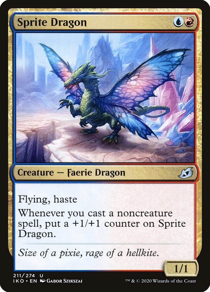 Sprite Dragon {U}{R}

Creature — Faerie Dragon 1/1

Flying, haste

Whenever you cast a noncreature spell, put a +1/+1 counter on Sprite Dragon.