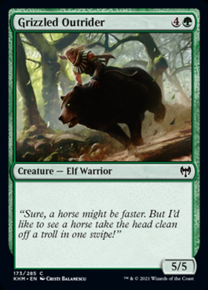 Grizzled Outrider {4}{G}

Creature — Elf Warrior 5/5