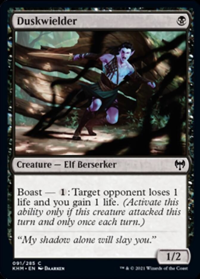 Duskwielder {B}

Creature — Elf Berserker 1/2

Boast — {1}: Target opponent loses 1 life and you gain 1 life. (Activate this ability only if this creature attacked this turn and only once each turn.)