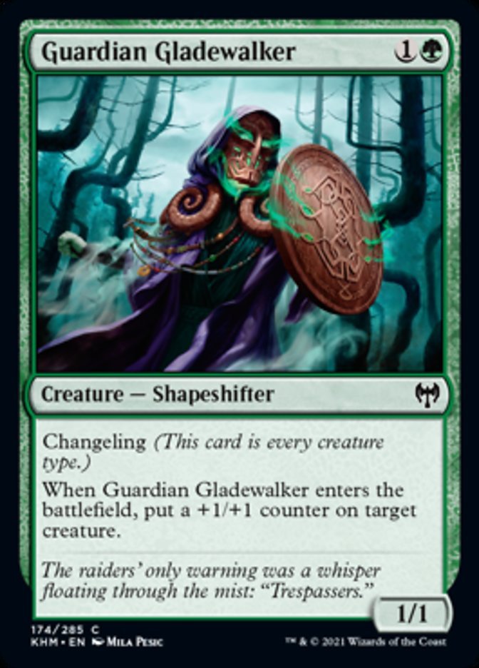Guardian Gladewalker {1}{G}
Creature — Shapeshifter 1/1
Changeling (This card is every creature type.)
When Guardian Gladewalker enters the battlefield, put a +1/+1 counter on target creature.