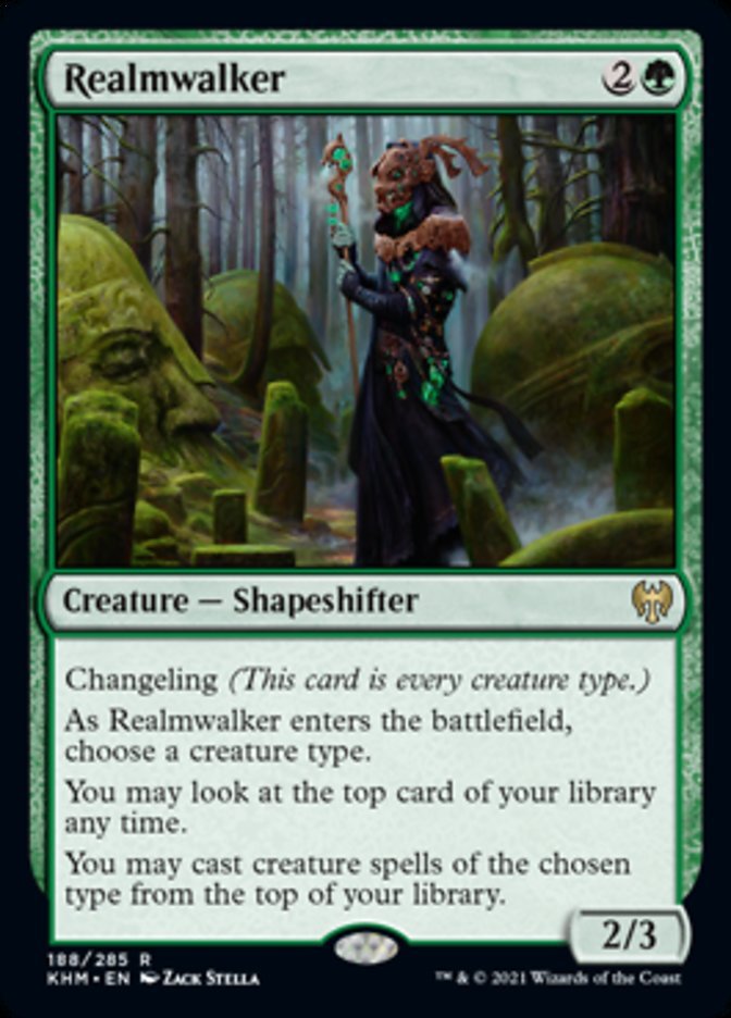 Realmwalker {2}{G}

Creature — Shapeshifter 2/3

Changeling (This card is every creature type.)

As Realmwalker enters the battlefield, choose a creature type.

You may look at the top card of your library any time.

You may cast creature spells of the chosen type from the top of your library.